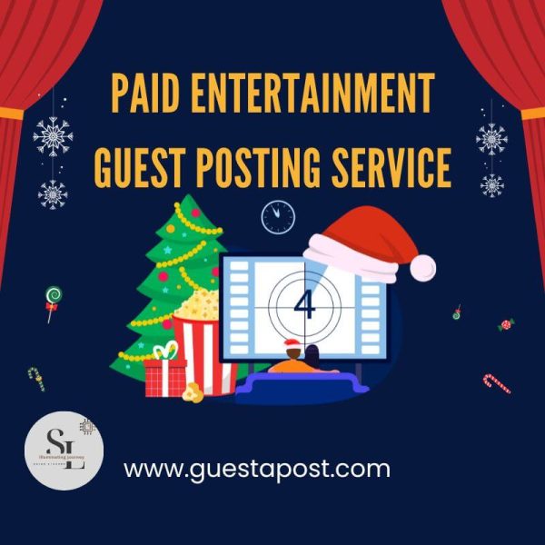 Alt=Paid Entertainment Guest Posting Service