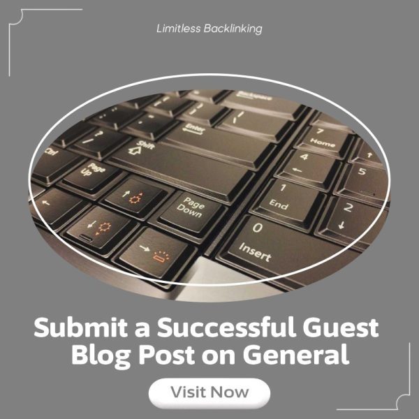 Submit a Successful Guest Blog Post on General