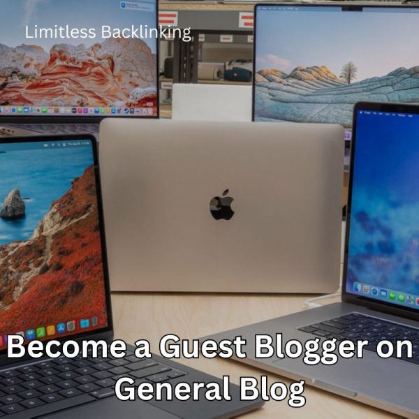 Become a Guest Blogger on General Blog