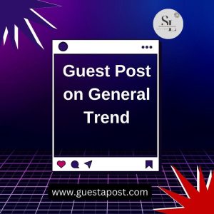 Guest Post on General Trend