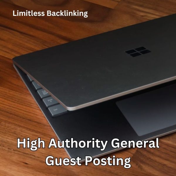 High Authority General Guest Posting