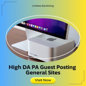 High DA PA Guest Posting General Sites
