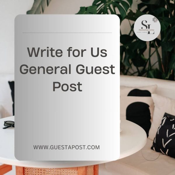 Alt=Write for Us General Guest Post