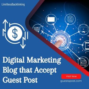 Digital Marketing Blog that Accept Guest Post