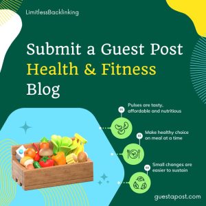 Submit a Guest Post Health & Fitness Blog