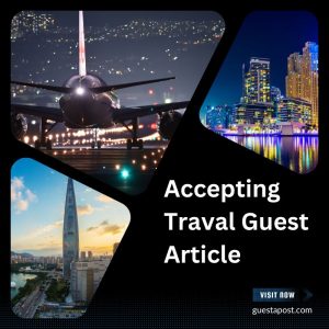 Accepting Travel Guest Article
