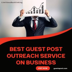 Best Guest Post Outreach Service on Business