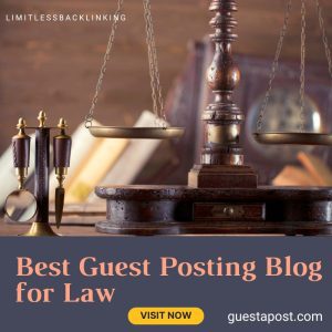 Best Guest Posting Blog for Law