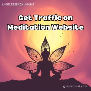 Get Traffic on Meditation Website