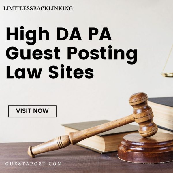 High DA PA Guest Posting Law Sites