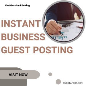 Instant Business Guest Posting