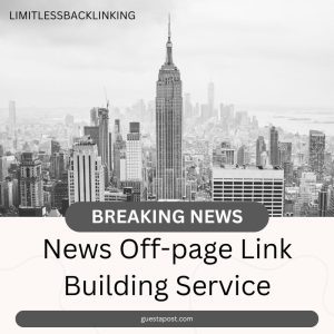 News Off-page Link Building Service