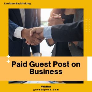 Paid Guest Post on Business
