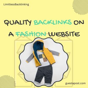 Quality Backlinks on a Fashion Website