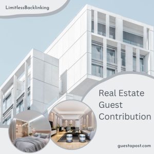 Real Estate Guest Contribution