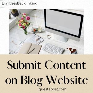 Submit Content on Blog Website