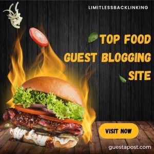 Top Food Guest Blogging Site