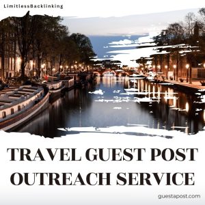 Travel Guest Post Outreach Service