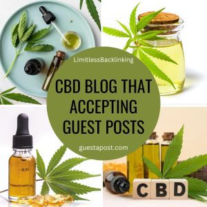 CBD Blog that Accepting Guest Posts
