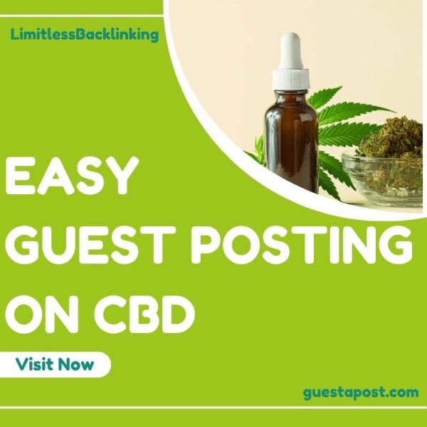 Easy Guest Posting on CBD