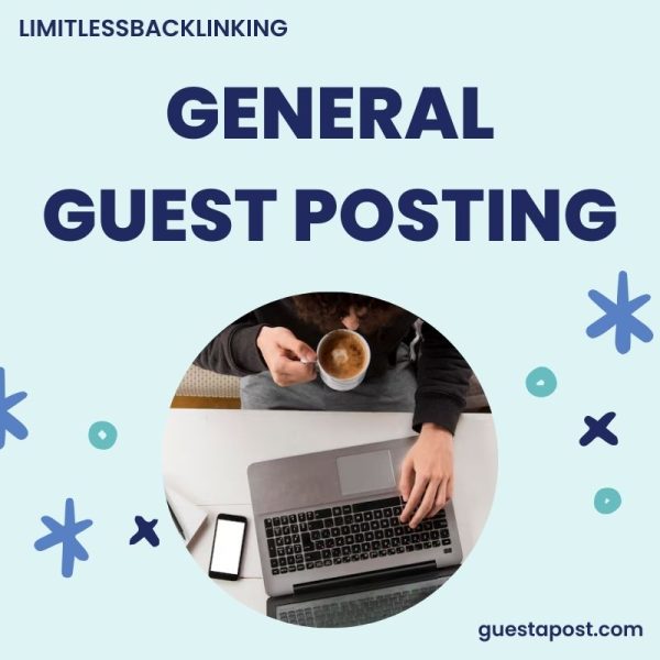 General Guest Posting