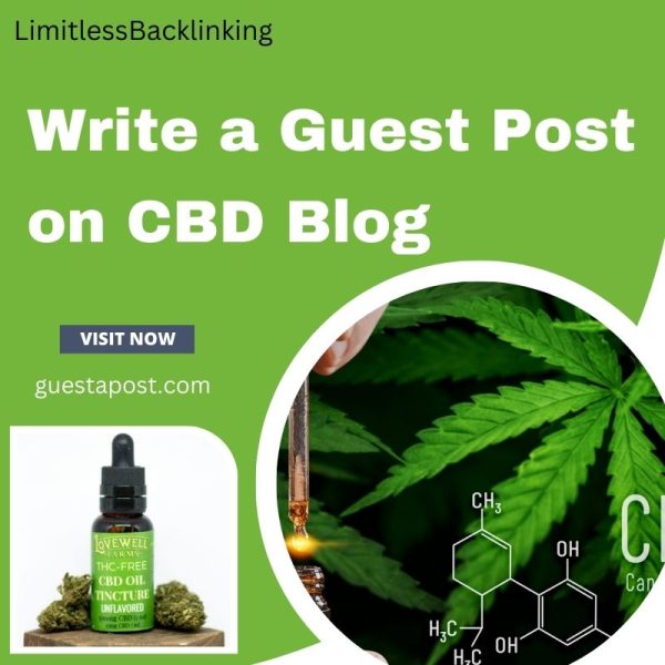 Write a Guest Post on CBD Blog