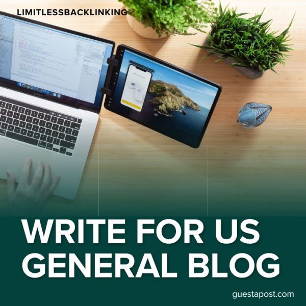 Write for us General Blog