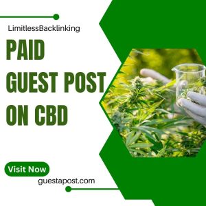 Paid Guest Post on CBD