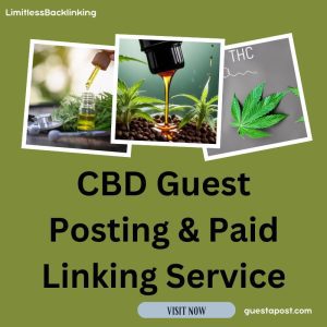 CBD Guest Posting & Paid Linking Service