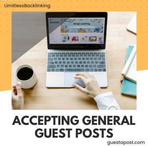 Accepting General Guest Posts