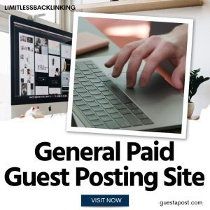 General Paid Guest Posting Site