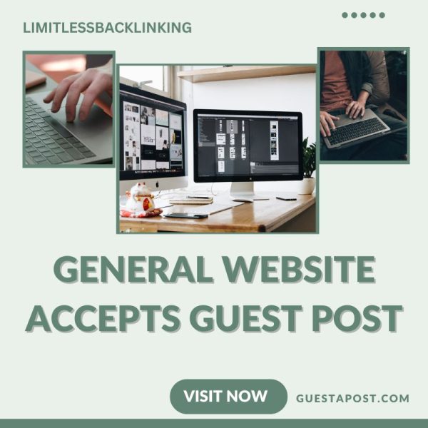 General Website Accepts Guest Post