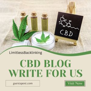 CBD Blog Write for us