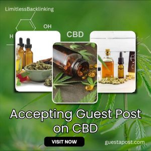 Accepting Guest Post on CBD