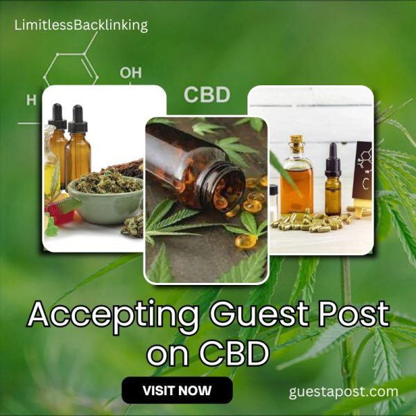 Accepting Guest Post on CBD