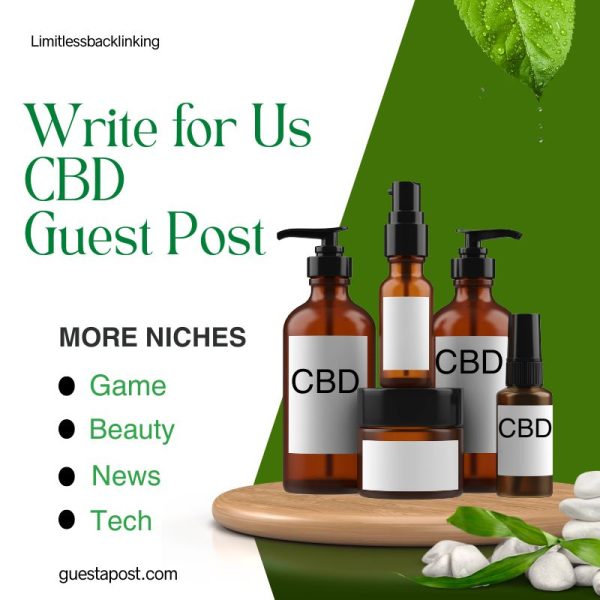 Write for Us CBD Guest Post