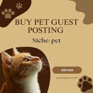 Buy Pet Guest Posting