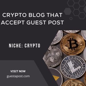 Crypto Blog that Accept Guest Post