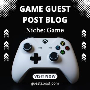 Game Guest Post Blog