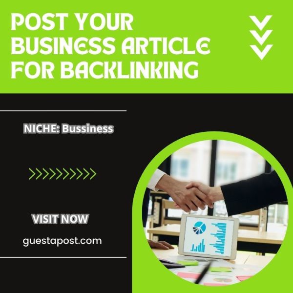 Post your Business Article for Backlinking