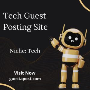 Tech Guest Posting Site