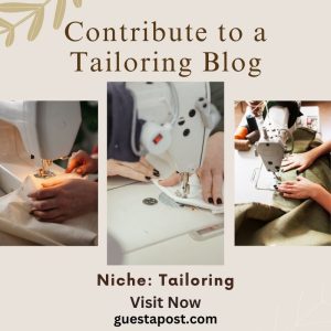 Contribute to a Tailoring Blog