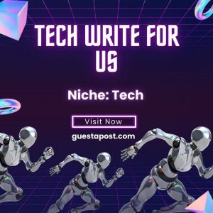 Tech Write for us