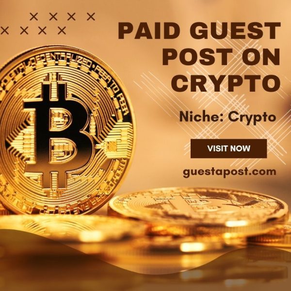 Paid Guest Post on Crypto