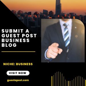 Guest Post Business Blog