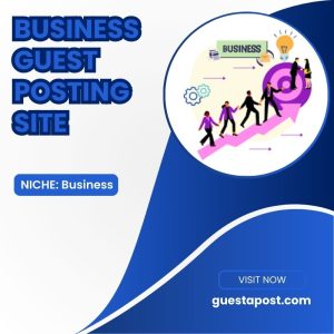 Business Guest Posting Site