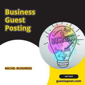 Business Guest Posting