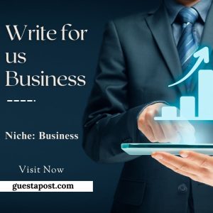 Write for us Business