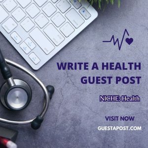 Write a Health Guest Post