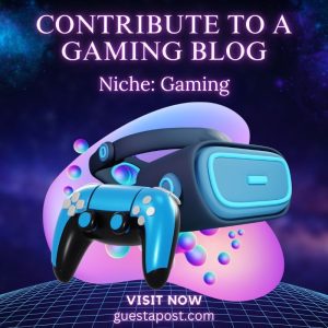 Contribute to a Gaming Blog